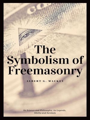 cover image of The Symbolism of Freemasonry (Annotated)